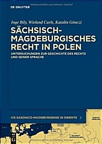 S?hsisch-magdeburgisches Recht in Polen (Hardcover)