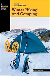 Falcon Guide: Winter Hiking and Camping (Paperback)