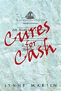 Cures for Cash (Hardcover)