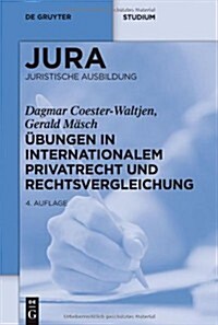 ?ungen in Internationalem Privatrecht und Rechtsvergleichung (Paperback, 4, 4. Neu Bearb. A)