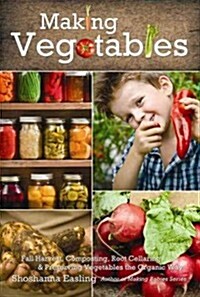 Making Vegetables (Hardcover)