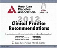 Clinical Practice Recommendations Pocket Tool American Diabetes Assoc (2012) (Cards)