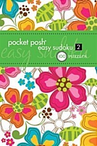 Pocket Posh Easy Sudoku 2: 100 Puzzles (Paperback)