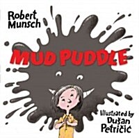 [중고] Mud Puddle (Paperback)