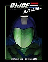 G.I. Joe: Field Manual Volume 1 (Paperback)