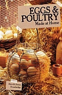 Made at Home: Eggs & Poultry (Paperback)