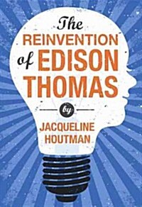 Reinvention of Edison Thomas (Paperback)