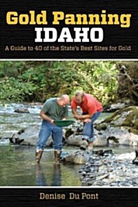 Gold Panning Idaho (Paperback)