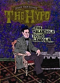 The Hypo: The Melancholic Young Lincoln (Hardcover)