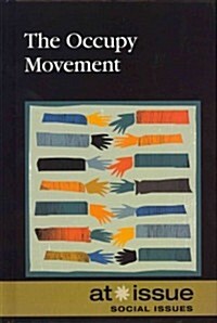 The Occupy Movement (Library Binding)