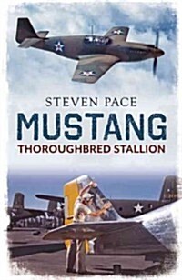Mustang: Thoroughbred Stallion (Hardcover)