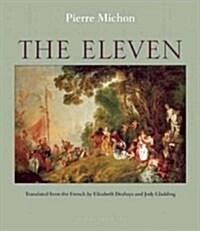 The Eleven (Paperback, Deckle Edge)