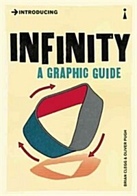 Introducing Infinity : A Graphic Guide (Paperback)