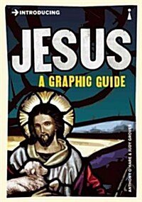 Introducing Jesus : A Graphic Guide (Paperback, Compact ed)