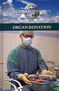 Organ Donation (Library Binding)