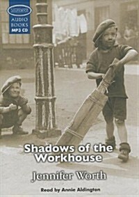 Shadows of the Workhouse (MP3 CD)