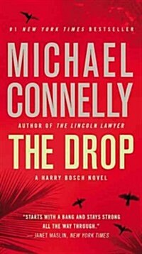 The Drop (Mass Market Paperback)