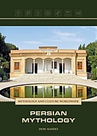 Persian Mythology (Library Binding)