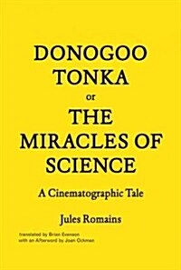 Donogoo-Tonka or The Miracles of Science (Paperback, Reprint)