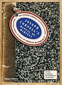 Joseph Cornells Manual of Marvels : How Joseph Cornell reinvented a French Agricultural Manual to create an American Masterpiece (Hardcover)