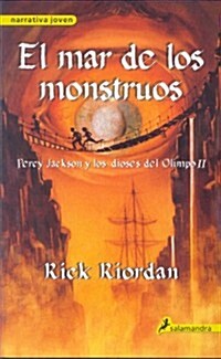 El Mar de los Monstruos = The Sea of Monsters (Paperback, 4)