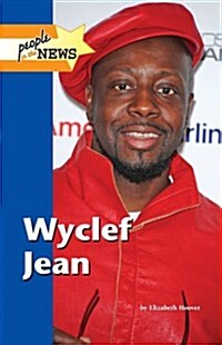 Wyclef Jean (Library Binding)