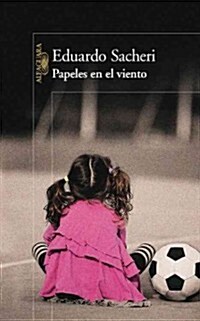 Papeles en el Viento = Papers in the Wind (Paperback)