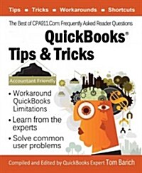 QuickBooks Tips & Tricks: The Best of CPA911 (Paperback)