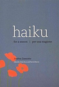 Haiku for a Season/Haiku Per Una Stagione (Paperback)