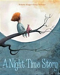 A Night Time Story (Hardcover)