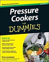 Pressure Cookers for Dummies (Paperback, 2, Revised)