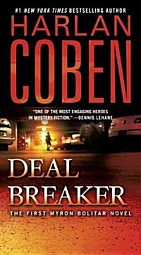 Deal Breaker: The First Myron Bolitar Novel (Mass Market Paperback)
