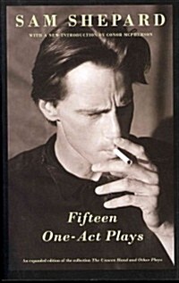 Fifteen One-Act Plays: An Expanded Edition of the Collection the Unseen Hand and Other Plays (Paperback)