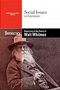 Democracy in the Poetry of Walt Whitman (Library Binding)