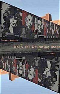 When the Drumming Stops (Paperback)