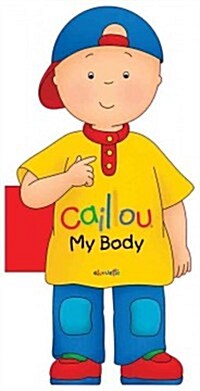 Caillou (Board Book)