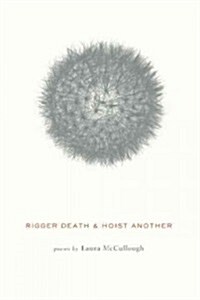 Rigger Death & Hoist Another (Paperback)