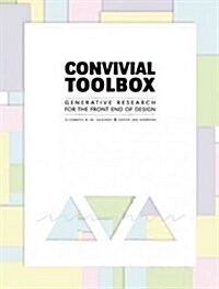 [중고] Convivial Toolbox: Generative Research for the Front End of Design (Paperback)