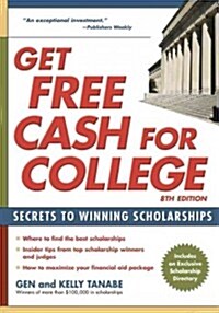Get Free Cash for College (Paperback, 8th)