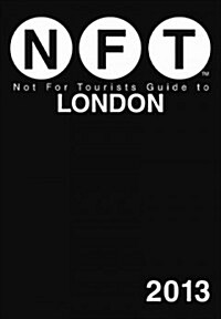 Not for Tourists Guide to London [With Foldout Map] (Paperback, 5, 2013)