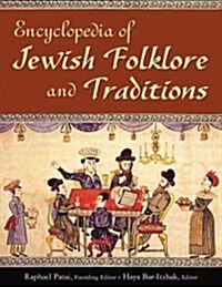 Encyclopedia of Jewish Folklore and Traditions (Hardcover)