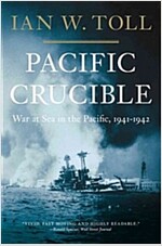 Pacific Crucible: War at Sea in the Pacific, 1941-1942 (Paperback)