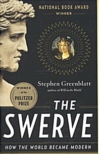 The Swerve: How the World Became Modern (Paperback)