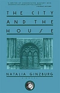 The City and the House (Paperback, Reprint)