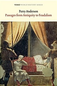 Passages from Antiquity to Feudalism (Paperback, Reprint)