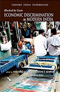 Blocked by Caste: Economic Discrimination in Modern India (Paperback)