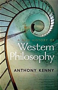 A New History of Western Philosophy (Paperback)