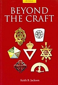 Beyond the Craft (Paperback, 6th)