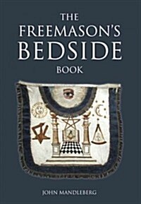 The Freemasons Bedside Book (Paperback)