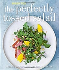 Perfectly Tossed Salad (Paperback)
